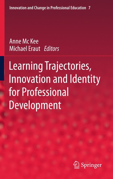 bokomslag Learning Trajectories, Innovation and Identity for Professional Development