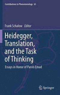 bokomslag Heidegger, Translation, and the Task of Thinking