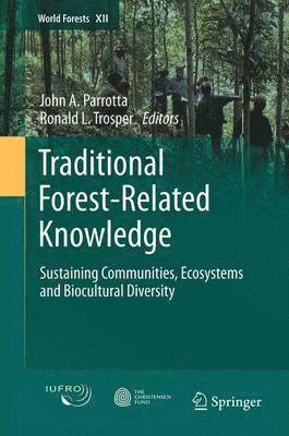 Traditional Forest-Related Knowledge