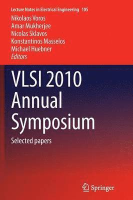 bokomslag VLSI 2010 Annual Symposium