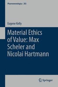 bokomslag Material Ethics of Value: Max Scheler and Nicolai Hartmann