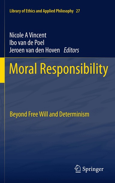 Nicole A. Vincent, Ibo van de Poel, Jeroen van den Hoven - Moral Responsibility, Häftad