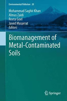 bokomslag Biomanagement of Metal-Contaminated Soils