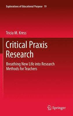 Critical Praxis Research 1