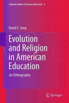 Evolution and Religion in American Education 1