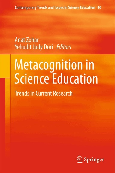 Anat Zohar, Yehudit Judy Dori - Metacognition in Science Education, Häftad