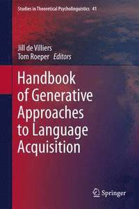 bokomslag Handbook of Generative Approaches to Language Acquisition