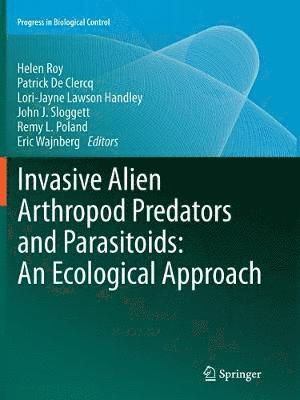 bokomslag Invasive Alien Arthropod Predators and Parasitoids: An Ecological Approach