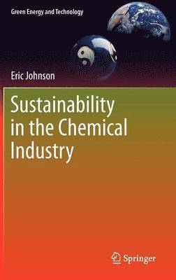 bokomslag Sustainability in the Chemical Industry