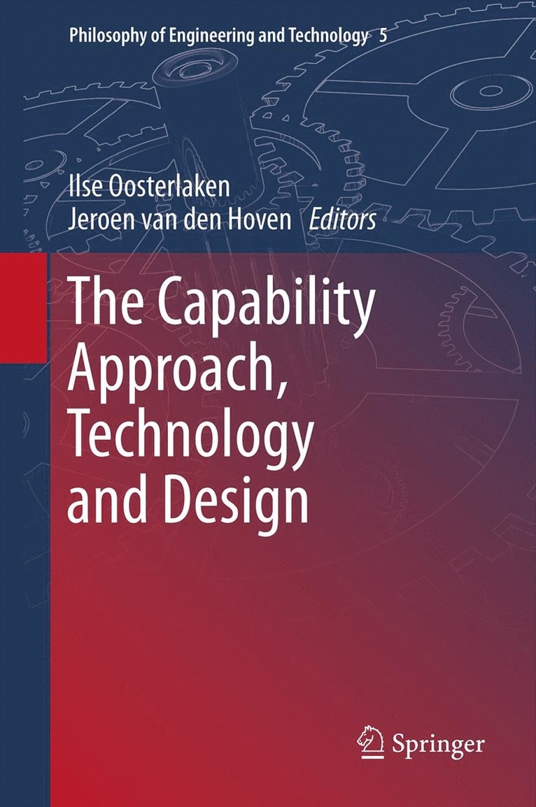 Ilse Oosterlaken, Jeroen van den Hoven, Jeroen Van Den Hoven, Jeroen van den Hoven - Capability Approach, Technology and Design, Inbunden