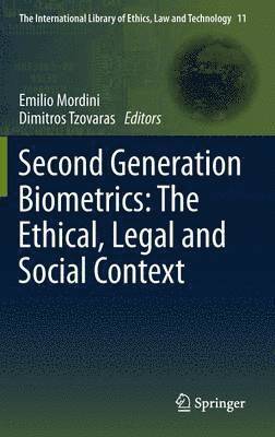 bokomslag Second Generation Biometrics: The Ethical, Legal and Social Context