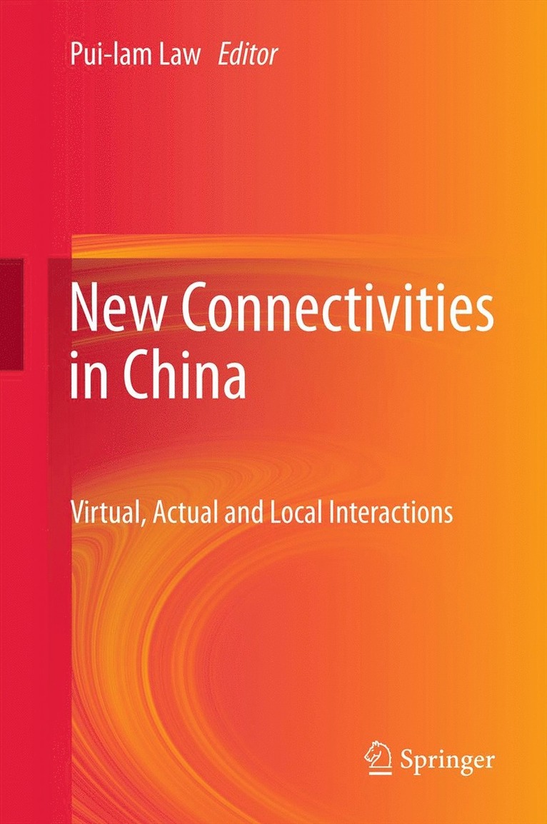 Pui-lam Law, Pui-Lam Law - New Connectivities in China, Inbunden