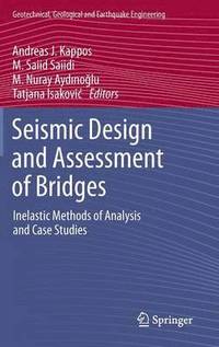 bokomslag Seismic Design and Assessment of Bridges