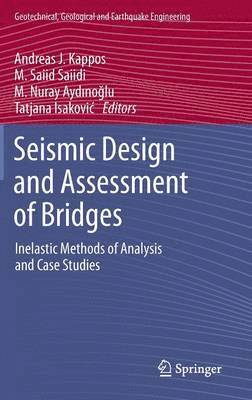 Seismic Design and Assessment of Bridges 1