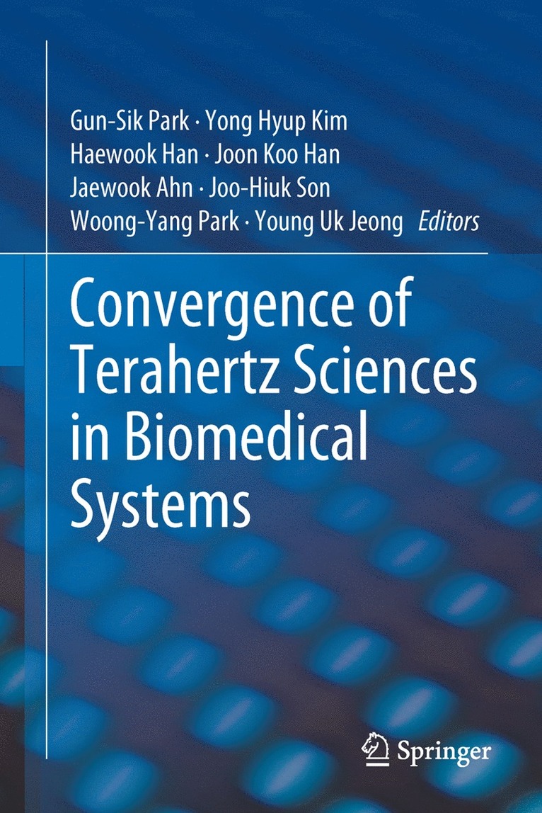 Convergence of Terahertz Sciences in Biomedical Systems 1