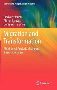 bokomslag Migration and Transformation: