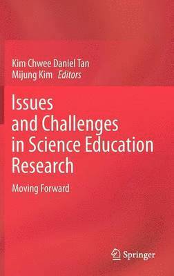 Issues and Challenges in Science Education Research