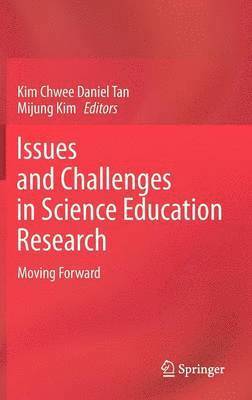 Issues and Challenges in Science Education Research 1