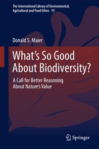 bokomslag What's So Good About Biodiversity?