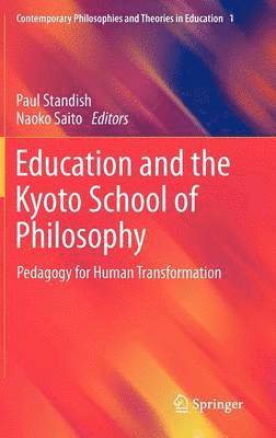 Education and the Kyoto School of Philosophy 1