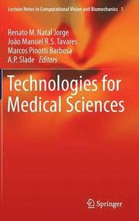 bokomslag Technologies for Medical Sciences