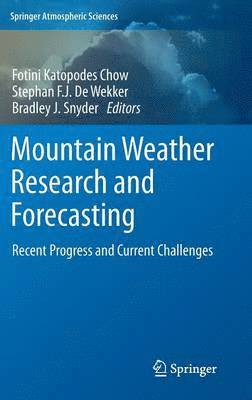 Mountain Weather Research and Forecasting 1