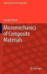 bokomslag Micromechanics of Composite Materials