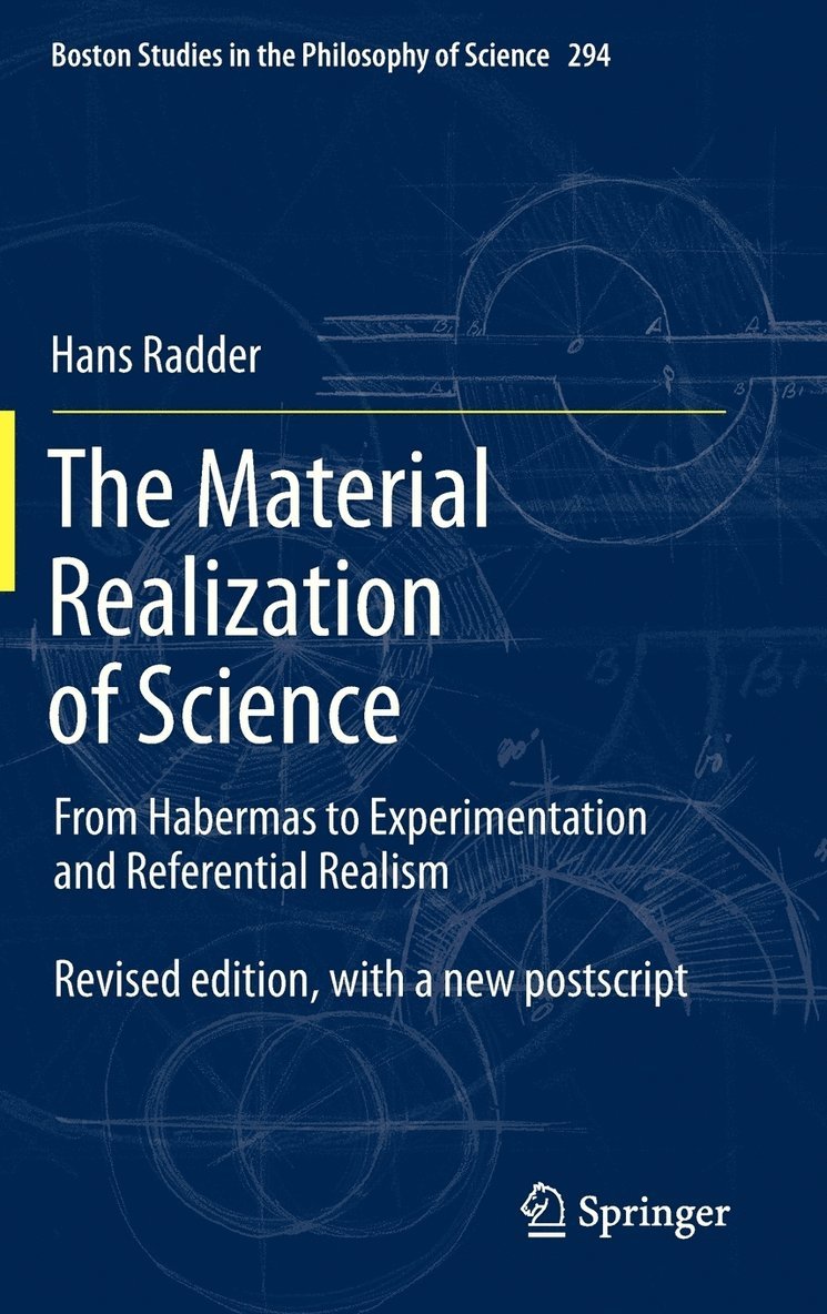 Material Realization of Science
