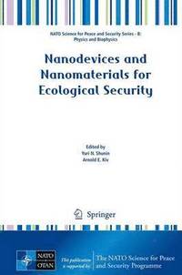 bokomslag Nanodevices and Nanomaterials for Ecological Security