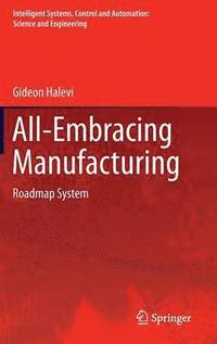 bokomslag All-Embracing Manufacturing