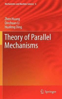 bokomslag Theory of Parallel Mechanisms