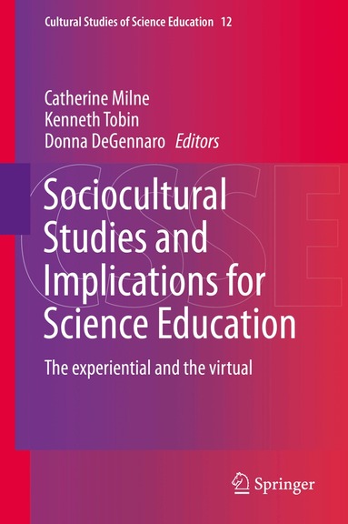 Catherine Milne, Kenneth Tobin, Donna DeGennaro - Sociocultural Studies and Implications for Science Education, Inbunden