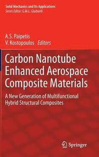 bokomslag Carbon Nanotube Enhanced Aerospace Composite Materials