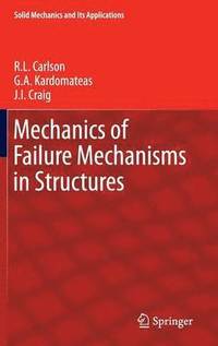 bokomslag Mechanics of Failure Mechanisms in Structures