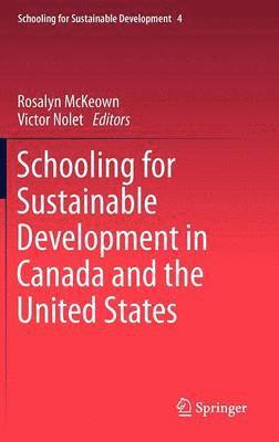 Schooling for Sustainable Development in Canada and the United States 1