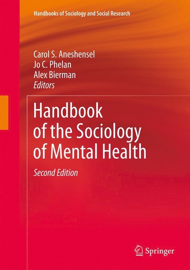 bokomslag Handbook of the Sociology of Mental Health