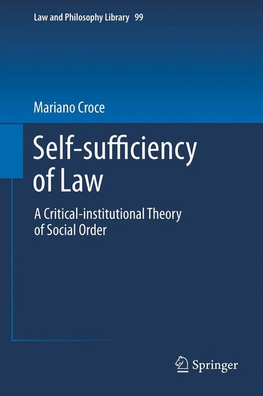 Mariano Croce - Self-sufficiency of Law, Inbunden