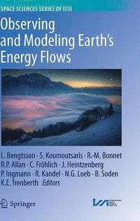 bokomslag Observing and Modeling Earth's Energy Flows