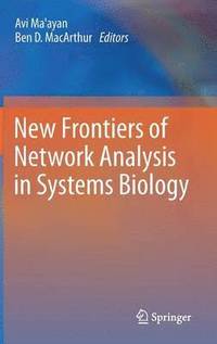 bokomslag New Frontiers of Network Analysis in Systems Biology