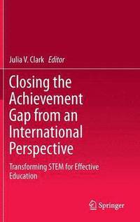 bokomslag Closing the Achievement Gap from an International Perspective
