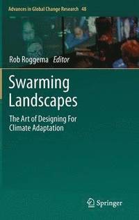 bokomslag Swarming Landscapes