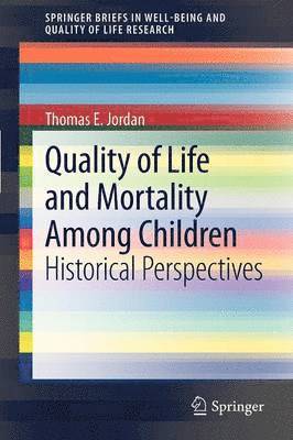 bokomslag Quality of Life and Mortality Among Children