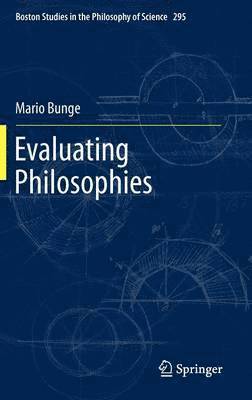 Evaluating Philosophies 1