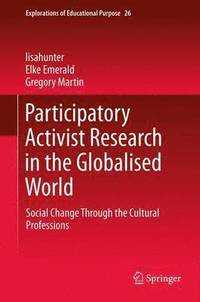 bokomslag Participatory Activist Research in the Globalised World