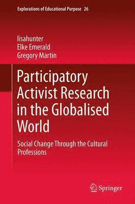 Participatory Activist Research in the Globalised World 1