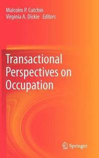 bokomslag Transactional Perspectives on Occupation