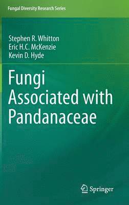 Fungi Associated with Pandanaceae 1