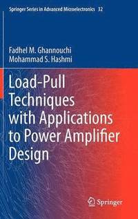 bokomslag Load-Pull Techniques with Applications to Power Amplifier Design