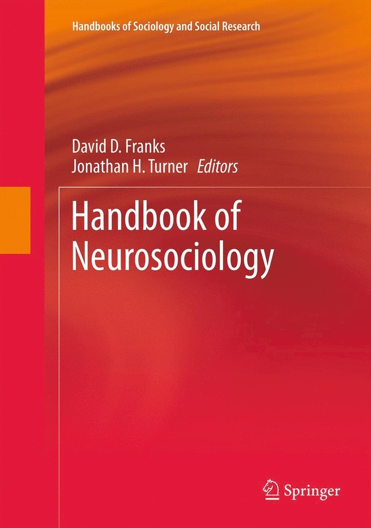 Handbook of Neurosociology