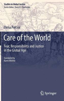 Elena Pulcini - Care of the World, Inbunden